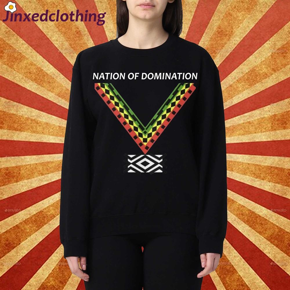 Nation Of Domination T-shirt 